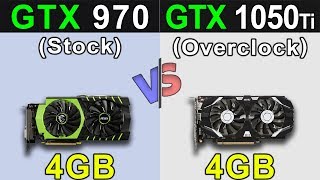 GTX 970 stock VS GTX 1050 Ti Overclock  New Games Benchmarks [upl. by Aihsiym91]