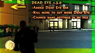 DeadEye 3 in GTA IV [upl. by Nylrahs]