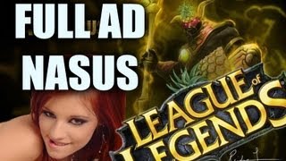 The Adventures of Full AD Nasus [upl. by Skcirdnek464]