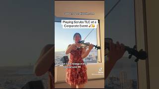 tlc scrubs electricviolin violincover bayarea sanfrancisco electricviolinist violin ytmusic [upl. by Popper]