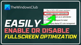 How to enable or disable Full screen optimizations on Windows 1110 [upl. by Hodges904]