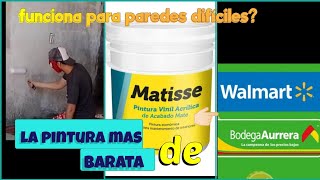 chingona la pintura barata de Walmart y bodega ahurrera pintura Matisse [upl. by Nesiaj66]