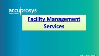 Facilities Management Services [upl. by Worsham]