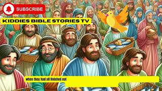 Jesus Fed 5000 People  Kiddies Bible Stories Tv kidsvideosforkids biblestoriesforkids viral [upl. by Eibmab]