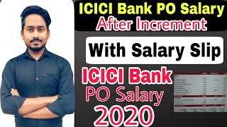 ICICI Bank PO Salary  Salary After Increment  ICICI Bank PO Program Salary  ICICI PO Program 2020 [upl. by Denison]