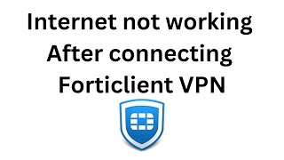 How to fix internet issue after connecting Forticlient VPN [upl. by Ahselaf]