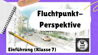 Fluchtpunktperspektive  Einführung Klasse 7 für Zeichnung einer Stadt [upl. by Alana]