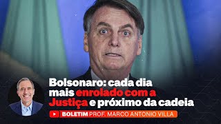 Bolsonaro cada dia mais enrolado com a Justiça e próximo da cadeia [upl. by Eba501]