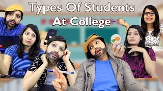 Types Of Students At College [upl. by Aerda699]