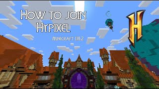 How to join Hypixel 1182 [upl. by Largent357]