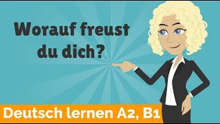 Deutsch lernen A2 B1  Verben mit festen Präpositionen  Fragewörter Pronominaladverbien Teil 2 [upl. by Eadnus137]