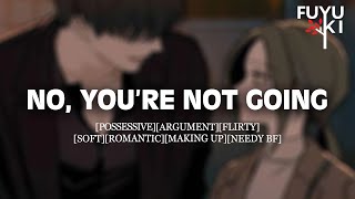 Don’t Argue You’re Staying M4F Possessive Flirty Boyfriend Roleplay ASMR [upl. by Vijar859]