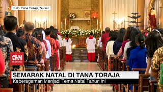 Semarak Natal di Tana Toraja Penuh Toleransi [upl. by Naugal]