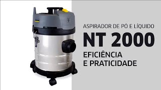 Aspirador NT 2000 Kärcher  Limpeza com eficiência [upl. by Atteloj]