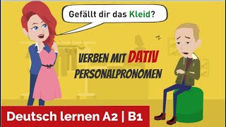 Deutsch lernen A2 B1  Verben mit Dativ  Personalpronomen im Dativ  Wortschatz Kleidung [upl. by Amin959]