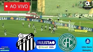 SANTOS x GUARANI AO VIVO COM IMAGENS  ASSISTIR HOJE  AO VIVO NO PES 21PS5 [upl. by Swamy]