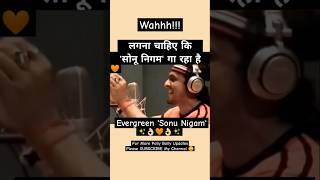 Sonu Nigam Singing 💚✨👌🏻 sonunigam bollywoodsongs bollywood shorts singing srk [upl. by Ivad367]