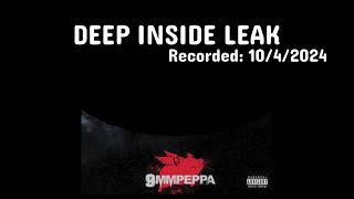 9MM Peppa Rapper  Deep Inside  Song Leak Version 1 [upl. by Savart]