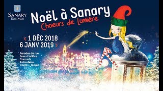 Sanary  un programme de Noël féerique à SanarysurMer [upl. by Sivat487]