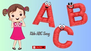 ABC Song Nursery Rhymes  Kids Songs  Kids Learning Video A B C video [upl. by Ahcas341]