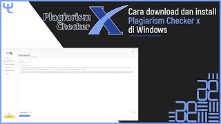 Cara download dan install plagiarism checker x di windows [upl. by Girard]