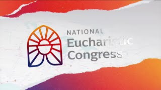 NATIONAL EUCHARISTIC CONGRESS  20240721  REVIVAL SESSION [upl. by Hilaire]