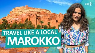 Marokko – Fés Marrakesch und eine unerwartete Katastrophe  Travel like a local  ARD Reisen [upl. by Riti720]