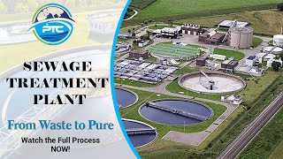 How to works Sewage Treatment Full Process Video  PTC Watertech LLP stp [upl. by Dara900]