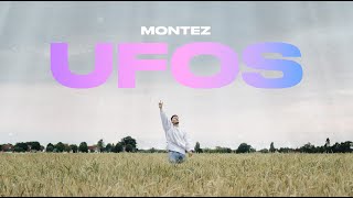 Montez  ufos Official Video [upl. by Ydac]