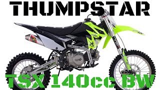 Thumpstar  TSX 140cc BW  Unboxing and First Start Up [upl. by Green]