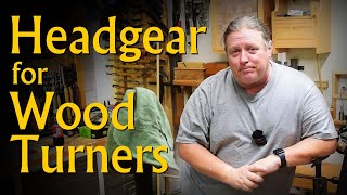 WWnTipsnTricks 101 Headgear for Woodturners [upl. by Analed812]