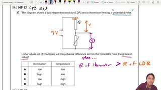 93b Ex1 MJ14 P12 Q37 LDR Thermistor pd Conditions  AS Electricity  CAIE A Level 9702 Physics [upl. by Jansen691]