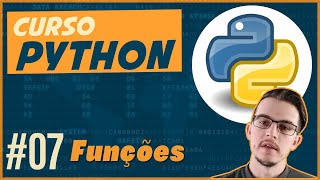 Curso de Python para iniciantes 07  Funções [upl. by Etnor]