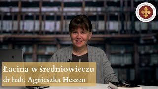 Łacina w średniowieczu  dr hab Agnieszka Heszen [upl. by Alicia]