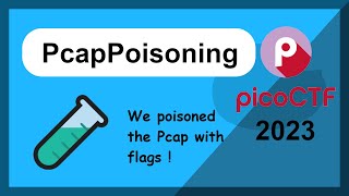 picoCTF 2023  Forensics  PcapPoisoning [upl. by Boles]