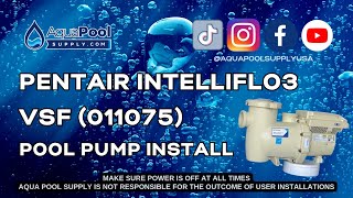 Want to SLASH Your Energy Bills Watch This Pentair IntelliFlo3 VSF Pool Pump Installation Now [upl. by Ferrick]