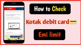 How to check kotak debit card emi limit [upl. by Othe]