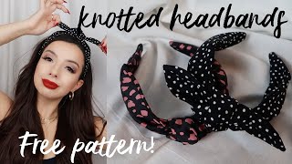 How to Make Knotted Headbands Tutorial  Easy DIY  w PATTERN  2 Styles [upl. by Aeila97]