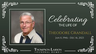 Theodore Grandall Funeral Service [upl. by Saalocin89]