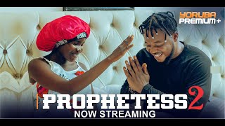 PROPHETESS 2 Latest Yoruba Movie 2024 Muyiwa Ademola Fathia Balogun  Fisayo Abebi  Brother Jacob [upl. by Anad]