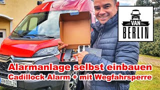 Alarmanlage für 150 €  Cadillock Alarm Plus  inkl Wegfahrsperre  Montage Citroen Jumper  Ducato [upl. by Gilead]