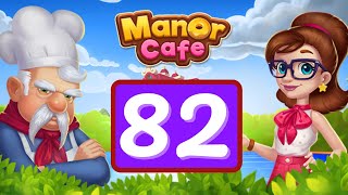 Manor Cafe  Episode 82  Gameplay Story [upl. by Miarfe621]