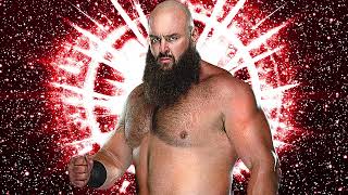 WWE Braun Strowman Theme Song quotI Am Strongerquot High Pitched [upl. by Caldwell759]