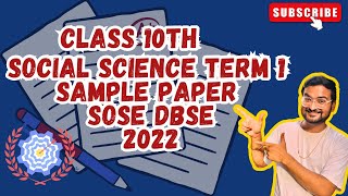 Social Science Readiness Assessment  Sample Paper  Term 1  Class 10th  DBSE SOSE  2022 [upl. by Townie996]