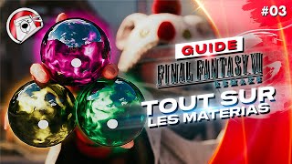 GUIDE FF7 REMAKE 03  Conseils amp Astuces Pour Les Matérias [upl. by Drareg703]