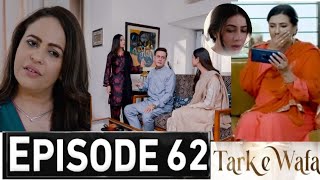 Tark e Wafa Drama Episode 62 Promo  Tark e Wafa Episode 62 Teaser  Tarke Wafa Episode 61 Review [upl. by Ahsiek]