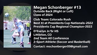 Megan Schonberger Soccer Highlight Film [upl. by Noivad]