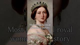 Most beautiful royal womens in history viral youtube subscribe trending shorts fyp [upl. by Nalda109]