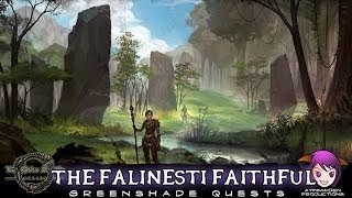 Elder Scrolls Online  L31 The Falinesti Faithful [upl. by Notlek]