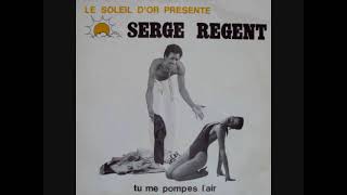 Serge Regent  Tu Me Pompes Lair  ZOUK RETRO  1986 [upl. by Housum]